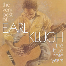 Album cover of The Very Best Of Earl Klugh (The Blue Note Years)