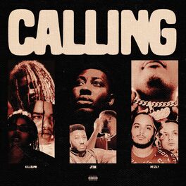 Album cover of Calling (feat. KillBunk & Nessly)
