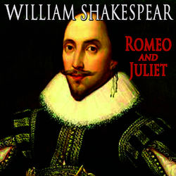 William Shakespeare's Romeo & Juliet