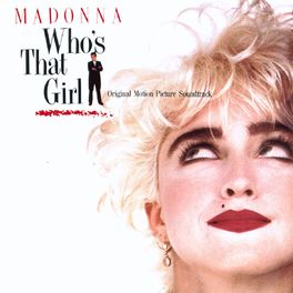 Album cover of Who's That Girl Soundtrack
