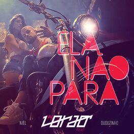 Album cover of Ela Não Para