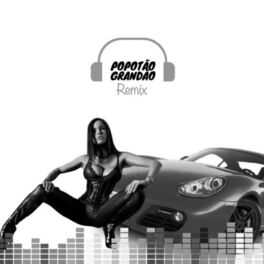 Album cover of Popotão Grandão (Remix)
