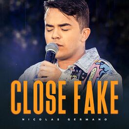 Album cover of Close Fake
