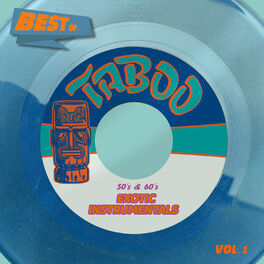 Album cover of Best Of Taboo Records, Vol. 1 - 50´s & 60´s Exotic Instrumentals
