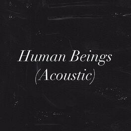 Album cover of Human Beings (Acoustic)