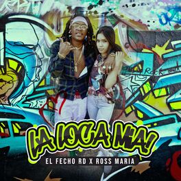 Album cover of La Loca Mia
