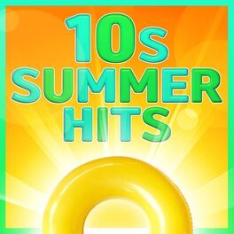 Album cover of 10s Summer Hits