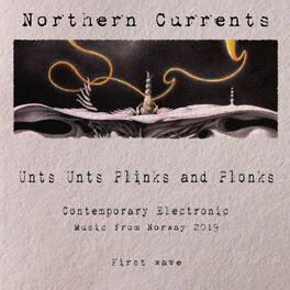 Album cover of Contemporary Electronic Music from Norway 2019 - Northern Currents - First Wave