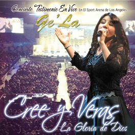Album cover of Cree y Veras La Gloria de Dios