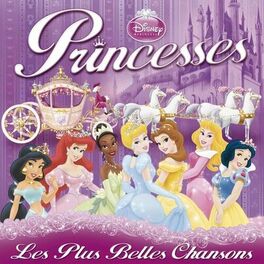 Album cover of Princesses: Les Plus Belles Chansons