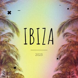 Album cover of Ibiza 2023