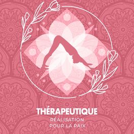 Album cover of Réalisation thérapeutique pour la paix