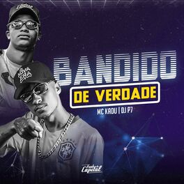 Album cover of Bandido de Verdade