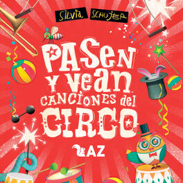 Album cover of Pasen y vean - Canciones del circo