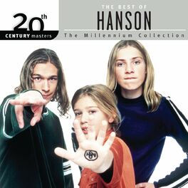 Album cover of The Best Of Hanson 20th Century Masters The Millennium Collection