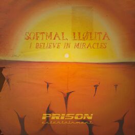 Album cover of I Believe In Miracles