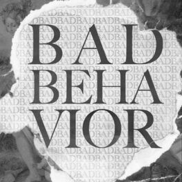 Album cover of Bad Behavior