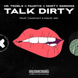 Album cover of Talk Dirty