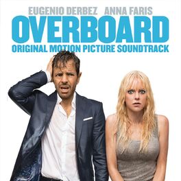 Album cover of Overboard (Original Motion Picture Soundtrack)