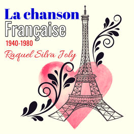 Album cover of La chanson française 1940 - 1980