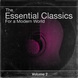 Album cover of The Essential Classics For a Modern World, Vol.2