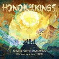 Honor of Kings, Vol. 2 (Original Game Soundtrack) - Album by Honor of Kings