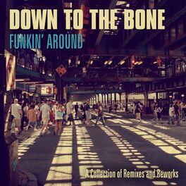 Album cover of Funkin' Around: A Collection of Remixes and Reworks