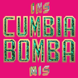 Album cover of Cumbia Bomba