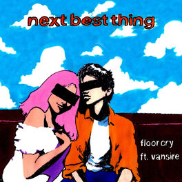 Album cover of Next Best Thing (feat. Vansire)