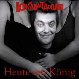 Album cover of Heute ein König