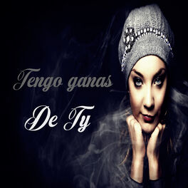 Album cover of Tengo Ganas de Ty