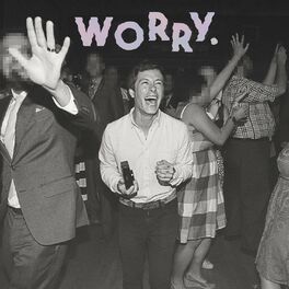 Album cover of WORRY.