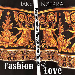 Album cover of Fashion of Love (Fashionable Revolution Remix)