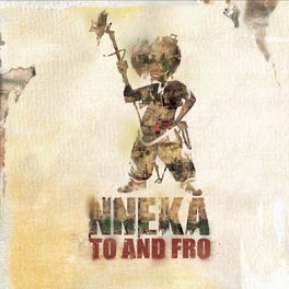 Album cover of Nneka... To and Fro