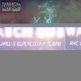 Album cover of Watch Out (feat. Blackcode & Olibab)
