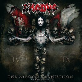 Album cover of The Atrocity Exhibition - Exhibit A