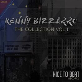 Kenny Bizzarro - The Collection, Vol. 1: lyrics and songs