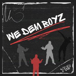 Album cover of We Dem Boyz