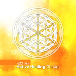 Album cover of 432 Hz Active Healing Chakra: Miracle Meditation, Binaural Beats & Isochronic Tones