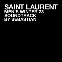 Album cover of SAINT LAURENT MEN'S WINTER 23