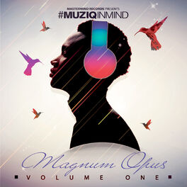 Album cover of Magnum Opus, Vol. 1 #MuziqInMind