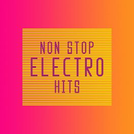 Album cover of Non Stop Electro Hits