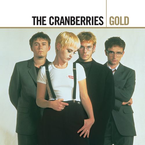The Cranberries - Gold: lyrics and songs | Deezer