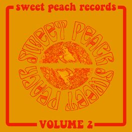 Album cover of Sweet Peach Records, Vol. 2
