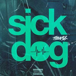 Album cover of Sick Dog