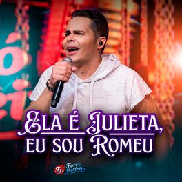 Album cover of Ela É Julieta Eu Sou Romeu