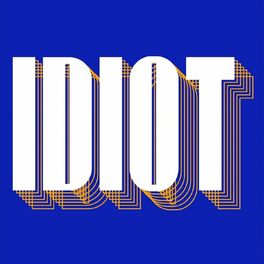 Album cover of Idiot