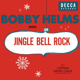Album cover of Jingle Bell Rock/Captain Santa Claus (And His Reindeer Space Patrol)