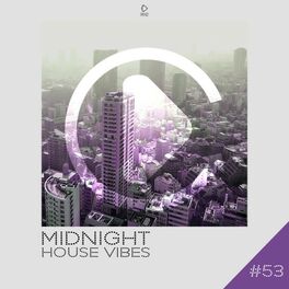 Album cover of Midnight House Vibes, Vol. 53