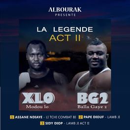 Album cover of La Légende, Act II (XLO vs BG2)
